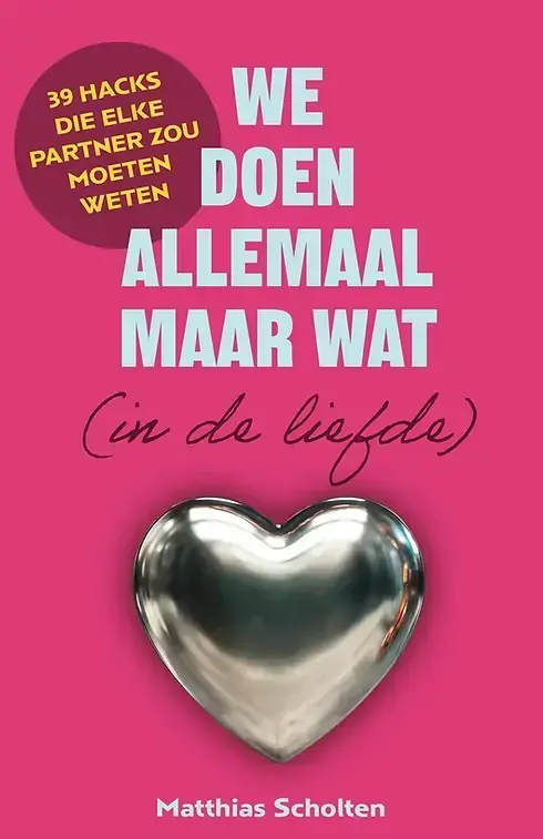 We doen allemaal maar wat (in de liefde)